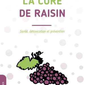 La cure de raisin