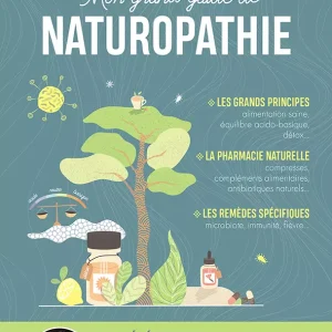 Mon grand guide de naturopathie